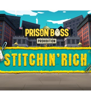 Prison Boss Prohibition - Stitchin Rich DLC Steam Key GLOBAL